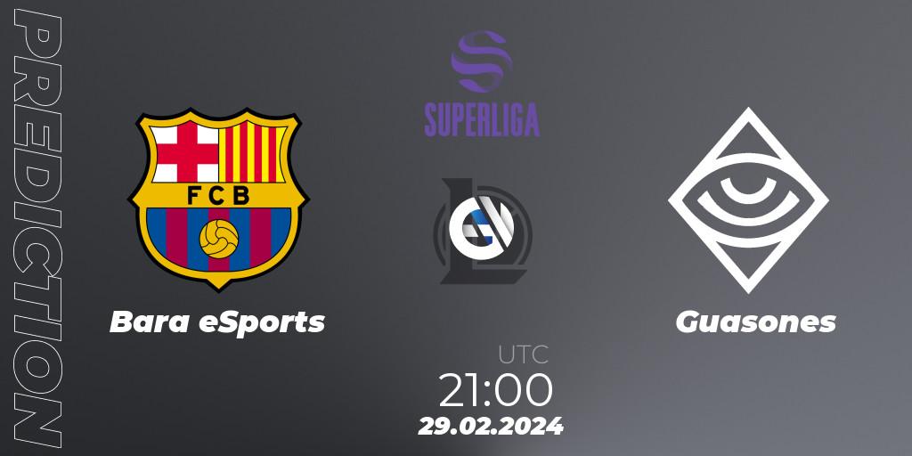 Barça eSports vs Guasones: Match Prediction. 29.02.24, LoL, Superliga Spring 2024 - Group Stage