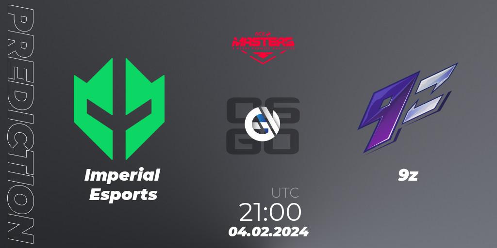 Imperial Esports vs 9z: Match Prediction. 04.02.2024 at 21:00, Counter-Strike (CS2), ACE South American Masters Spring 2024 - A BLAST Premier Qualifier
