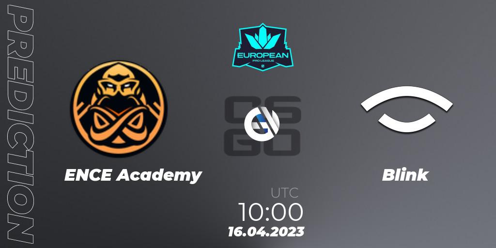 ENCE Academy vs Blink: Match Prediction. 16.04.23, CS2 (CS:GO), European Pro League Season 7