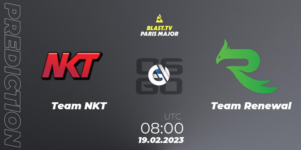 Team NKT vs Team Renewal: Match Prediction. 19.02.2023 at 08:00, Counter-Strike (CS2), BLAST.tv Paris Major 2023 Asia RMR Closed Qualifier