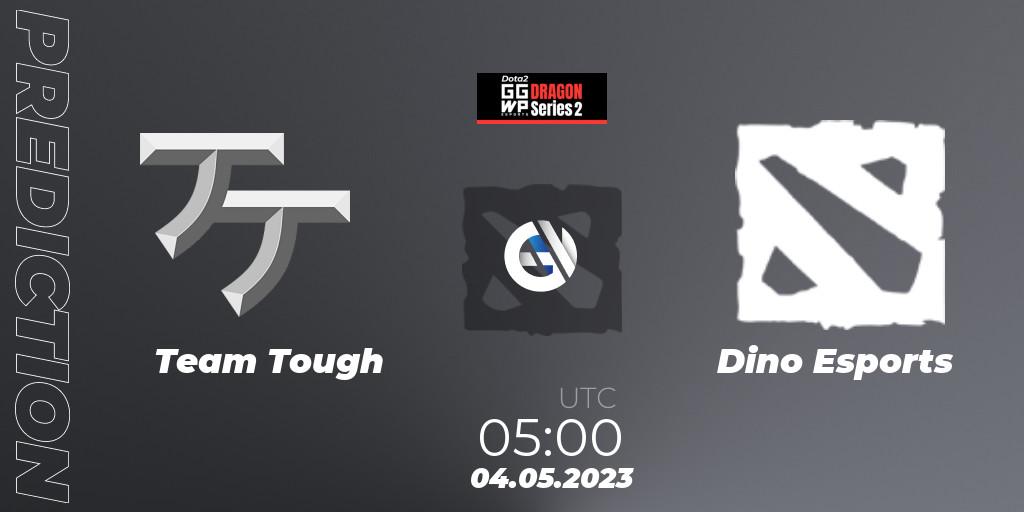 Team Tough vs Dino Esports: Match Prediction. 04.05.23, Dota 2, GGWP Dragon Series 2