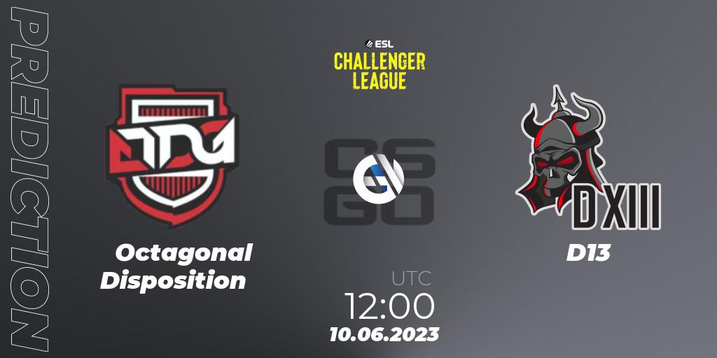 Octagonal Disposition vs D13: Match Prediction. 10.06.23, CS2 (CS:GO), ESL Challenger League Season 45 Relegation: Asia-Pacific