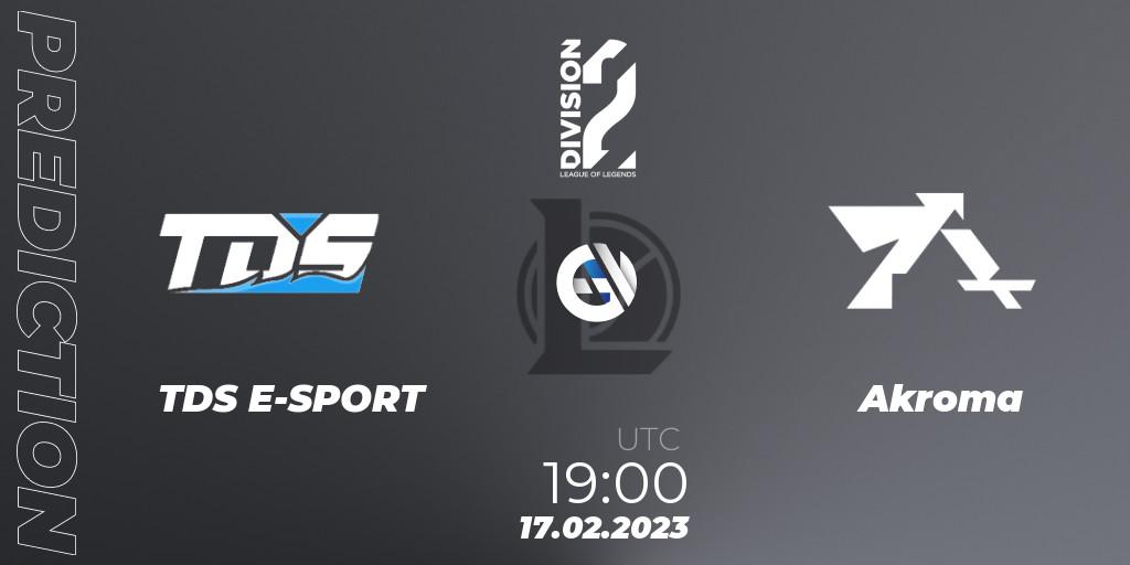 TDS E-SPORT vs Akroma: Match Prediction. 17.02.2023 at 19:00, LoL, LFL Division 2 Spring 2023 - Group Stage