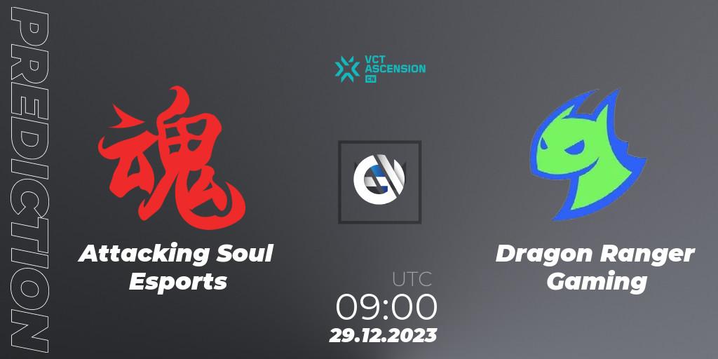 Attacking Soul Esports vs Dragon Ranger Gaming: Match Prediction. 29.12.23, VALORANT, VALORANT China Ascension 2023