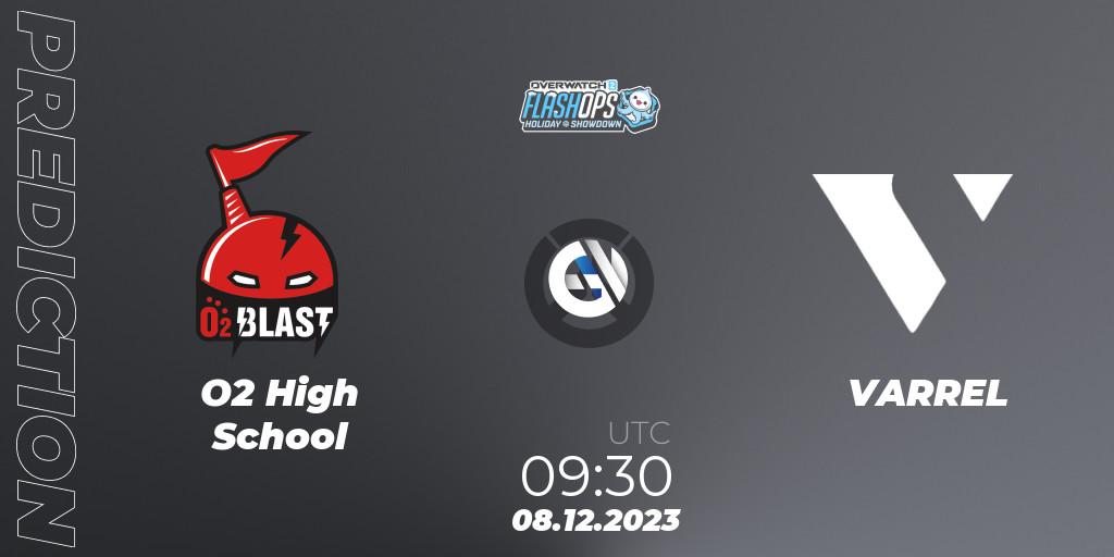 O2 High School vs VARREL: Match Prediction. 08.12.2023 at 09:30, Overwatch, Flash Ops Holiday Showdown - APAC Finals