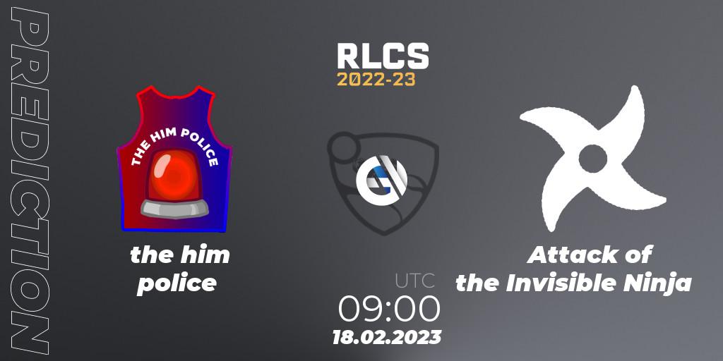 the him police vs Attack of the Invisible Ninja: Match Prediction. 18.02.2023 at 09:00, Rocket League, RLCS 2022-23 - Winter: Oceania Regional 2 - Winter Cup