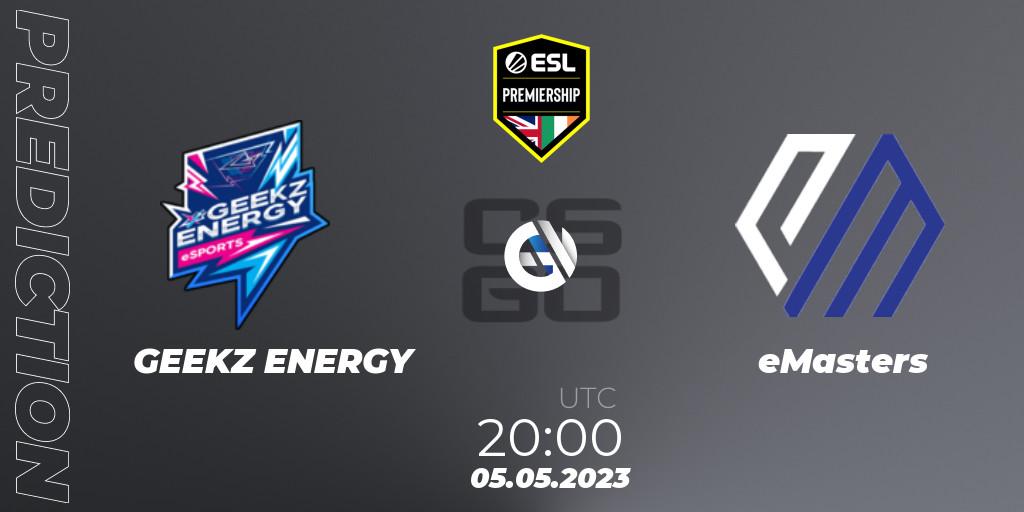 GEEKZ ENERGY vs eMasters: Match Prediction. 05.05.2023 at 20:00, Counter-Strike (CS2), ESL Premiership Spring 2023