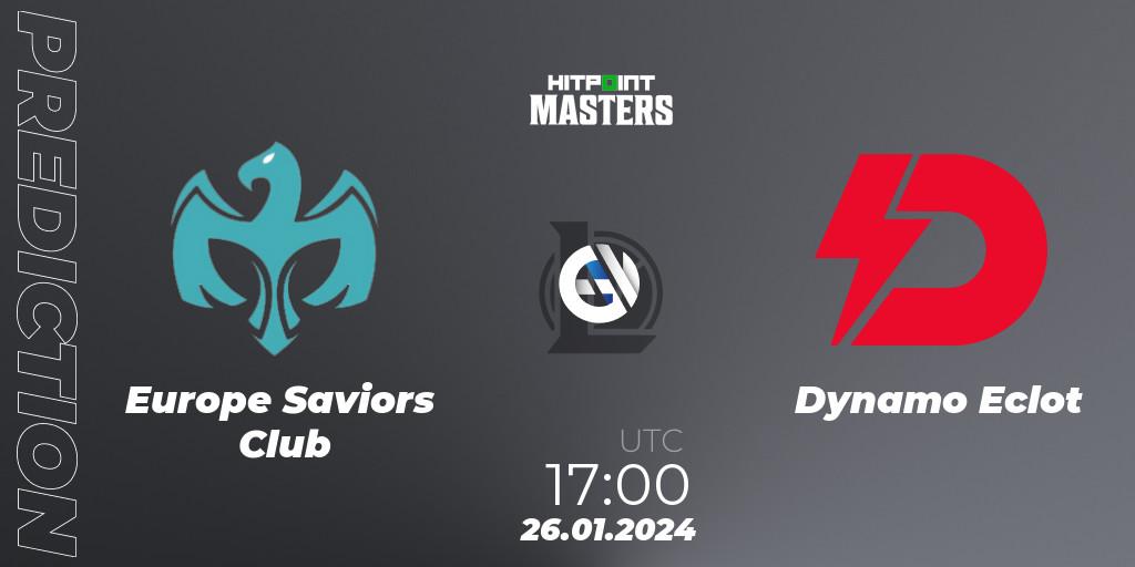 Europe Saviors Club vs Dynamo Eclot: Match Prediction. 26.01.2024 at 17:00, LoL, Hitpoint Masters Spring 2024