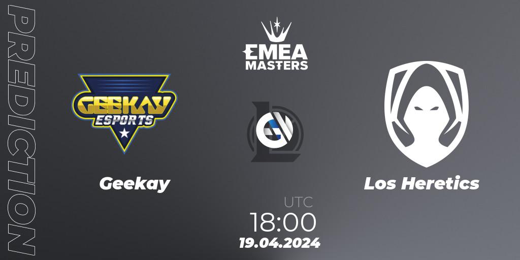 Geekay vs Los Heretics: Match Prediction. 19.04.24, LoL, EMEA Masters Spring 2024 - Group Stage