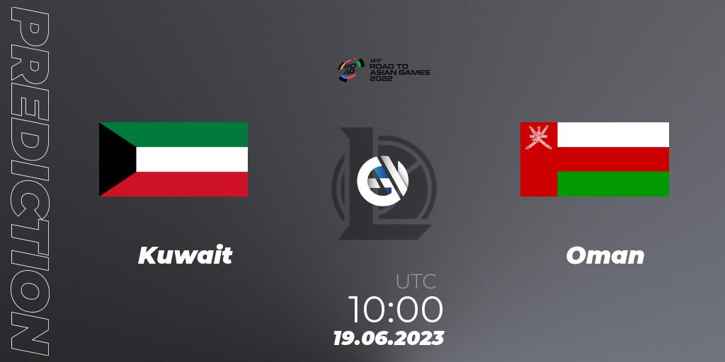 Kuwait vs Oman: Match Prediction. 19.06.2023 at 10:00, LoL, 2022 AESF Road to Asian Games - West Asia
