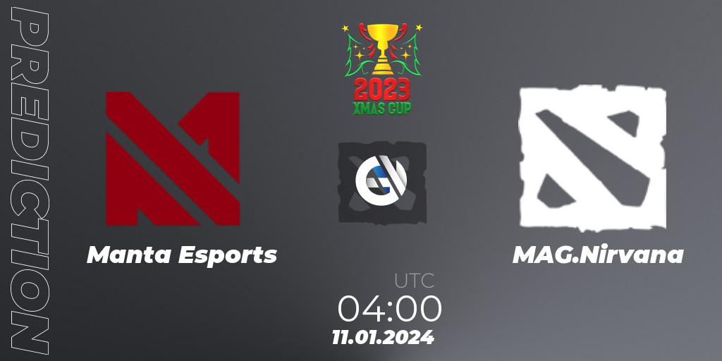 Manta Esports vs MAG.Nirvana: Match Prediction. 11.01.24, Dota 2, Xmas Cup 2023