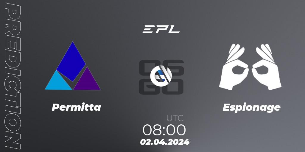 Permitta vs Espionage: Match Prediction. 02.04.24, CS2 (CS:GO), European Pro League Season 16: Division 2