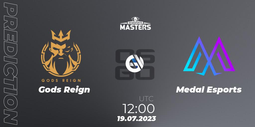Gods Reign vs Medal Esports: Match Prediction. 19.07.2023 at 12:00, Counter-Strike (CS2), Skyesports Masters 2023: Regular Season