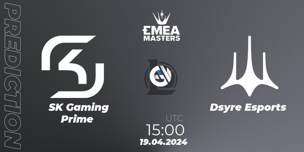 SK Gaming Prime vs Dsyre Esports: Match Prediction. 19.04.24, LoL, EMEA Masters Spring 2024 - Group Stage