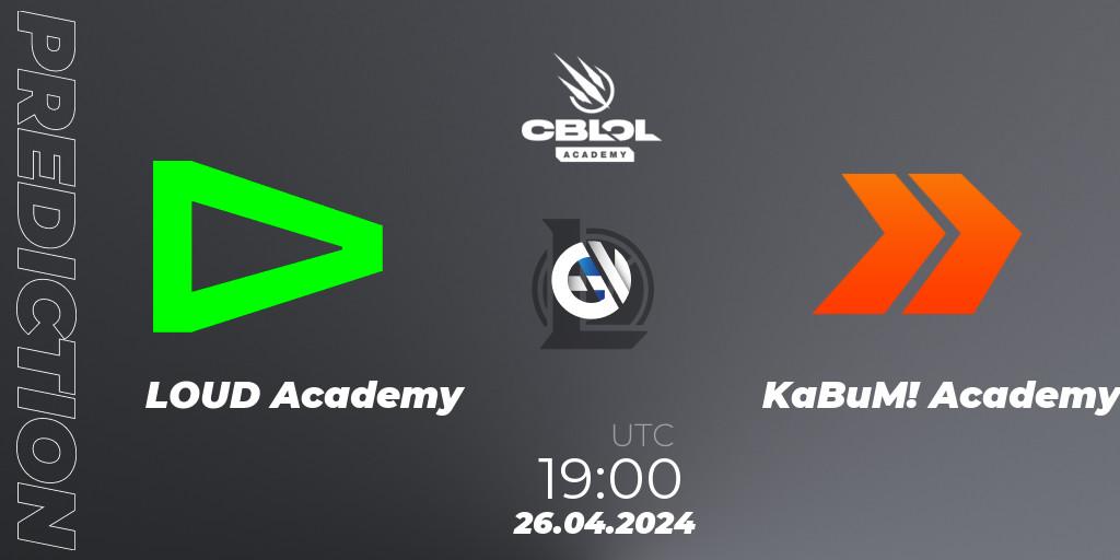 LOUD Academy vs KaBuM! Academy: Match Prediction. 26.04.24, LoL, CBLOL Academy Split 1 2024