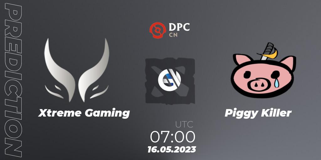 Xtreme Gaming vs Piggy Killer: Match Prediction. 16.05.23, Dota 2, DPC 2023 Tour 3: CN Division I (Upper)