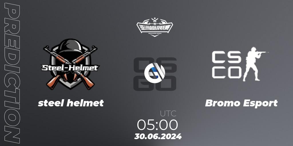 steel helmet vs Bromo Esport: Match Prediction. 30.06.2024 at 05:00, Counter-Strike (CS2), Asian Super League Season 4: Preliminary Stage