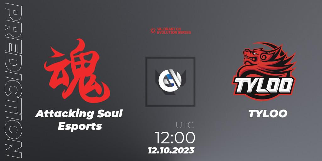 Attacking Soul Esports vs TYLOO: Match Prediction. 12.10.23, VALORANT, VALORANT China Evolution Series Act 2: Selection - Play-In