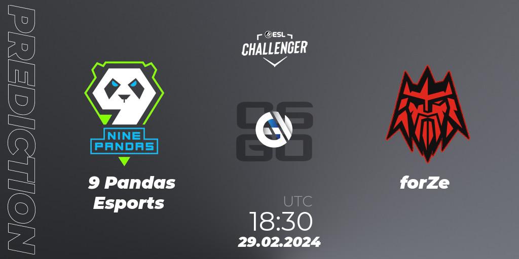 9 Pandas Esports vs forZe: Match Prediction. 29.02.24, CS2 (CS:GO), ESL Challenger #56: European Closed Qualifier