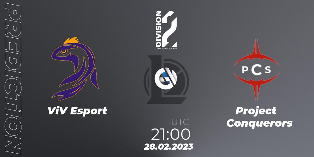 ViV Esport vs Project Conquerors: Match Prediction. 28.02.23, LoL, LFL Division 2 Spring 2023 - Group Stage
