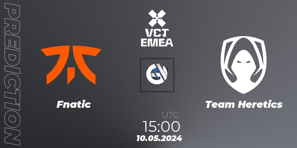 Fnatic vs Team Heretics: Match Prediction. 10.05.2024 at 15:00, VALORANT, VCT 2024: EMEA Stage 1