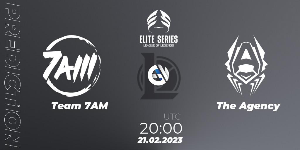 Team 7AM vs The Agency: Match Prediction. 21.02.2023 at 20:00, LoL, Elite Series Spring 2023 - Group Stage