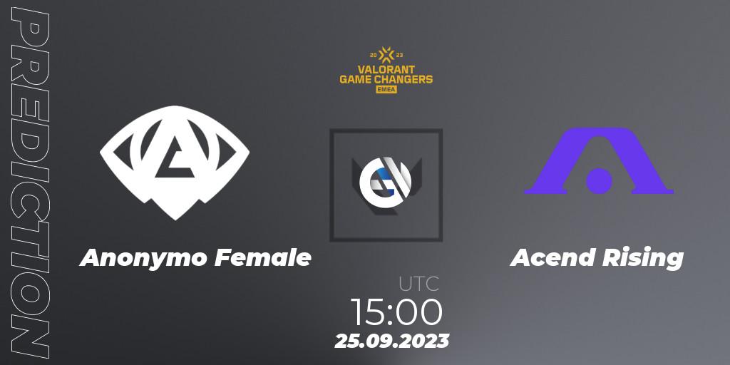 Anonymo Female vs Acend Rising: Match Prediction. 25.09.2023 at 15:00, VALORANT, VCT 2023: Game Changers EMEA Stage 3 - Group Stage