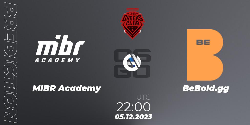 MIBR Academy vs BeBold.gg: Match Prediction. 05.12.2023 at 22:00, Counter-Strike (CS2), Gamers Club Liga Série A: Esquenta
