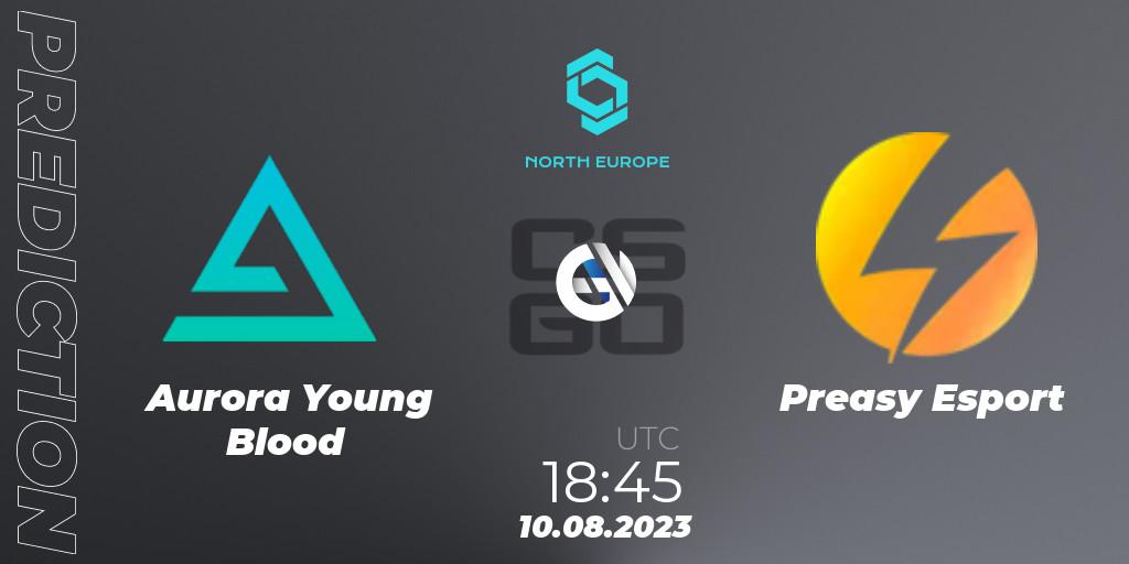 Aurora Young Blood vs Preasy Esport: Match Prediction. 10.08.2023 at 18:45, Counter-Strike (CS2), CCT North Europe Series #7: Closed Qualifier