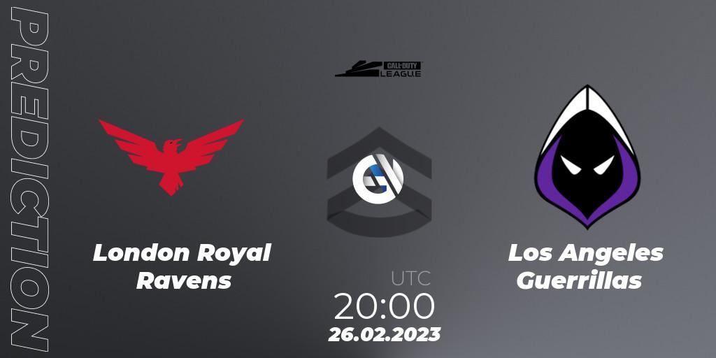London Royal Ravens vs Los Angeles Guerrillas: Match Prediction. 27.02.2023 at 00:00, Call of Duty, Call of Duty League 2023: Stage 3 Major Qualifiers