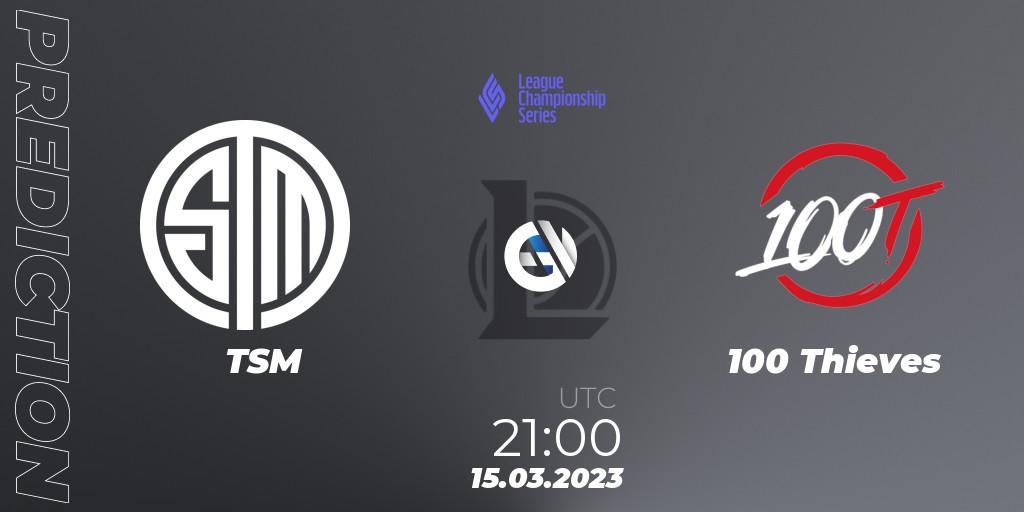 TSM vs 100 Thieves: Match Prediction. 15.03.23, LoL, LCS Spring 2023 - Group Stage