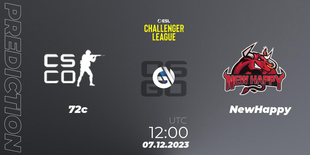 -72C vs NewHappy: Match Prediction. 07.12.2023 at 12:00, Counter-Strike (CS2), ESL Challenger League Season 46: Asia-Pacific