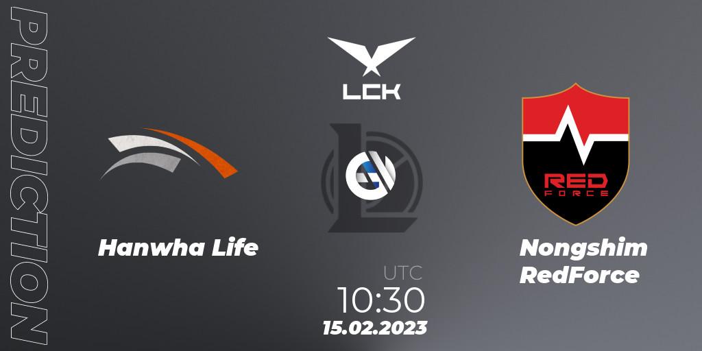 Hanwha Life vs Nongshim RedForce: Match Prediction. 15.02.23, LoL, LCK Spring 2023 - Group Stage