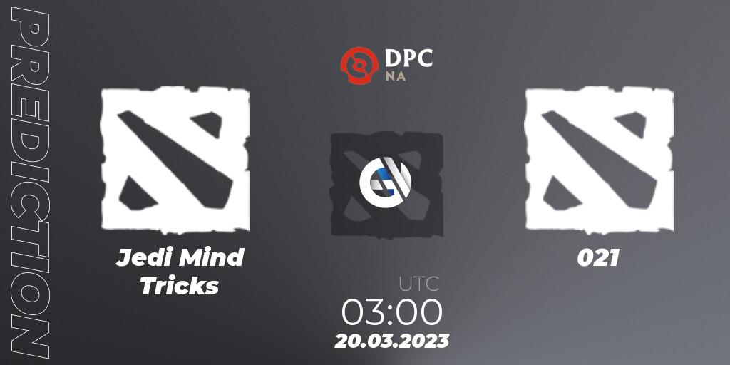 Jedi Mind Tricks vs 021: Match Prediction. 20.03.23, Dota 2, DPC 2023 Tour 2: NA Closed Qualifier