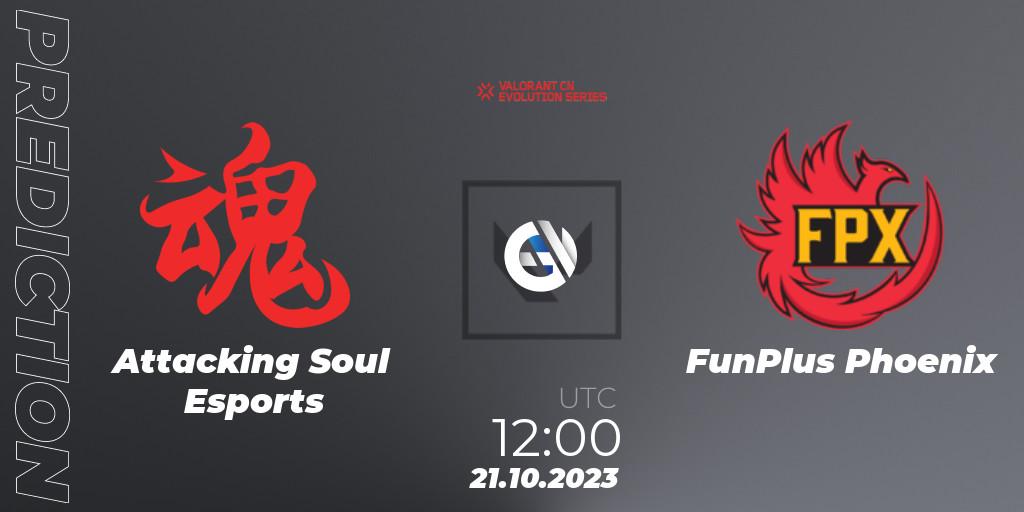 Attacking Soul Esports vs FunPlus Phoenix: Match Prediction. 21.10.2023 at 12:30, VALORANT, VALORANT China Evolution Series Act 2: Selection