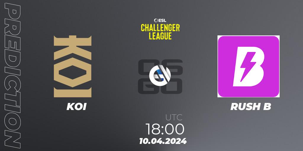KOI vs RUSH B: Match Prediction. 10.04.24, CS2 (CS:GO), ESL Challenger League Season 47: Europe