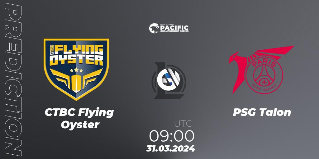 CTBC Flying Oyster vs PSG Talon: Match Prediction. 31.03.24, LoL, PCS Playoffs Spring 2024