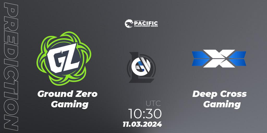 Ground Zero Gaming vs Deep Cross Gaming: Match Prediction. 11.03.24, LoL, PCS Playoffs Spring 2024