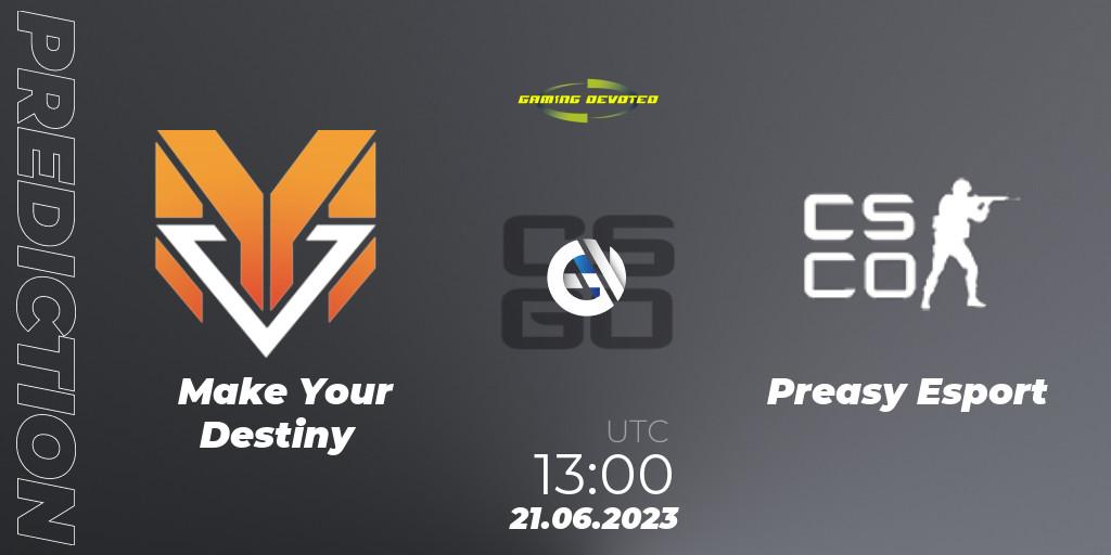 Make Your Destiny vs Preasy Esport: Match Prediction. 21.06.23, CS2 (CS:GO), Gaming Devoted Become The Best: Series #2
