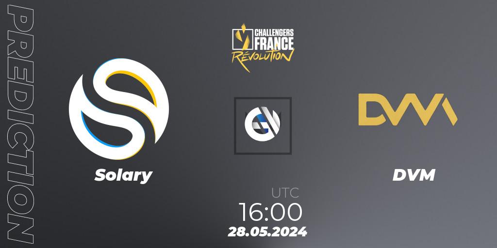 Solary vs DVM: Match Prediction. 28.05.2024 at 16:00, VALORANT, VALORANT Challengers 2024 France: Revolution Split 2