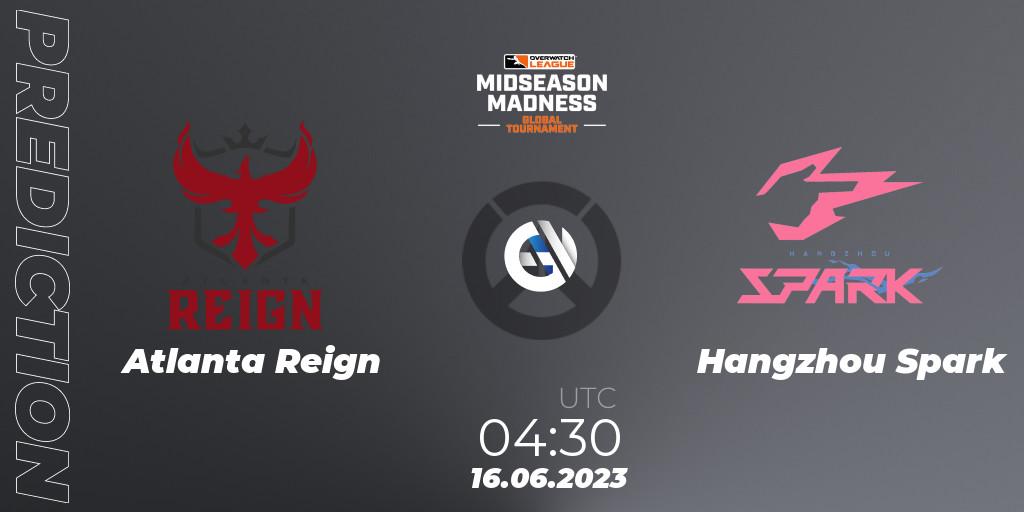Atlanta Reign vs Hangzhou Spark: Match Prediction. 16.06.23, Overwatch, Overwatch League 2023 - Midseason Madness