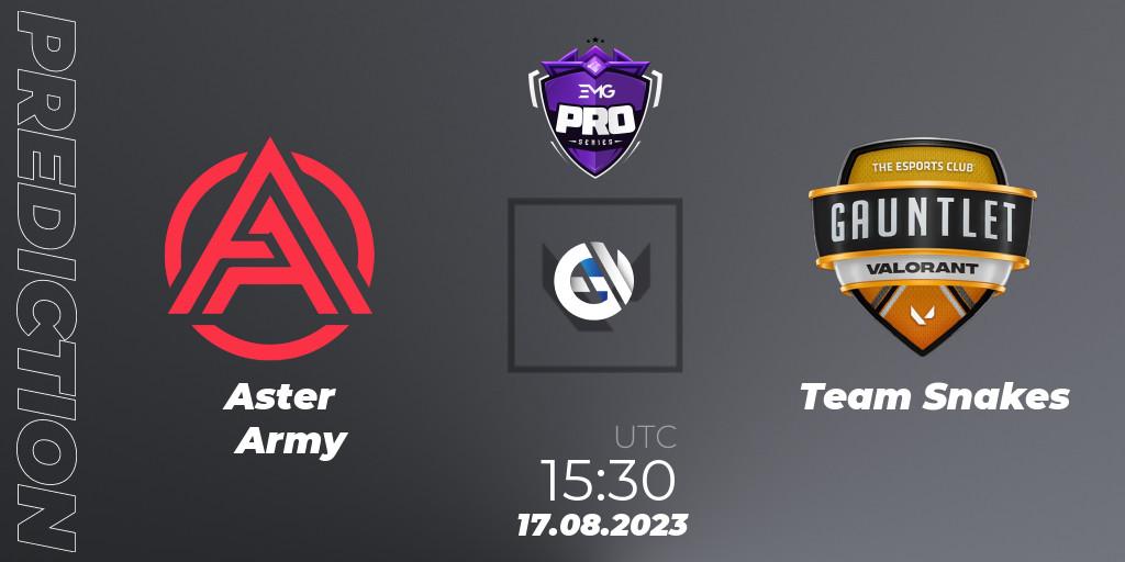  Aster Army vs Team Snakes: Match Prediction. 17.08.2023 at 15:30, VALORANT, EMG Pro Series: South Asia