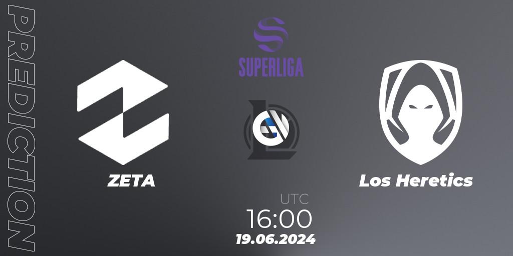 ZETA vs Los Heretics: Match Prediction. 19.06.2024 at 17:00, LoL, LVP Superliga Summer 2024