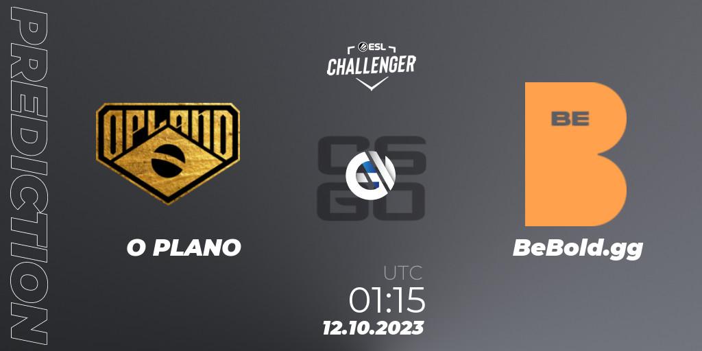 O PLANO vs BeBold.gg: Match Prediction. 12.10.23, CS2 (CS:GO), ESL Challenger at DreamHack Winter 2023: South American Open Qualifier