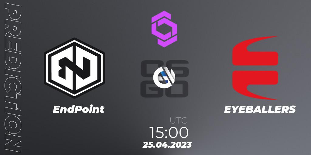 EndPoint vs EYEBALLERS: Match Prediction. 25.04.2023 at 15:00, Counter-Strike (CS2), CCT West Europe Series #3