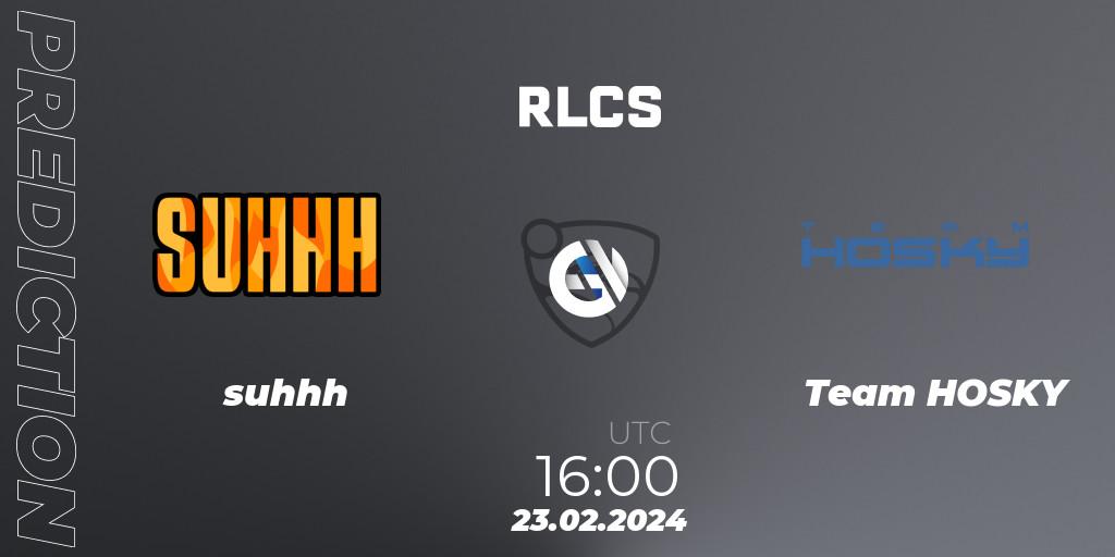 suhhh vs Team HOSKY: Match Prediction. 23.02.2024 at 16:00, Rocket League, RLCS 2024 - Major 1: Europe Open Qualifier 2