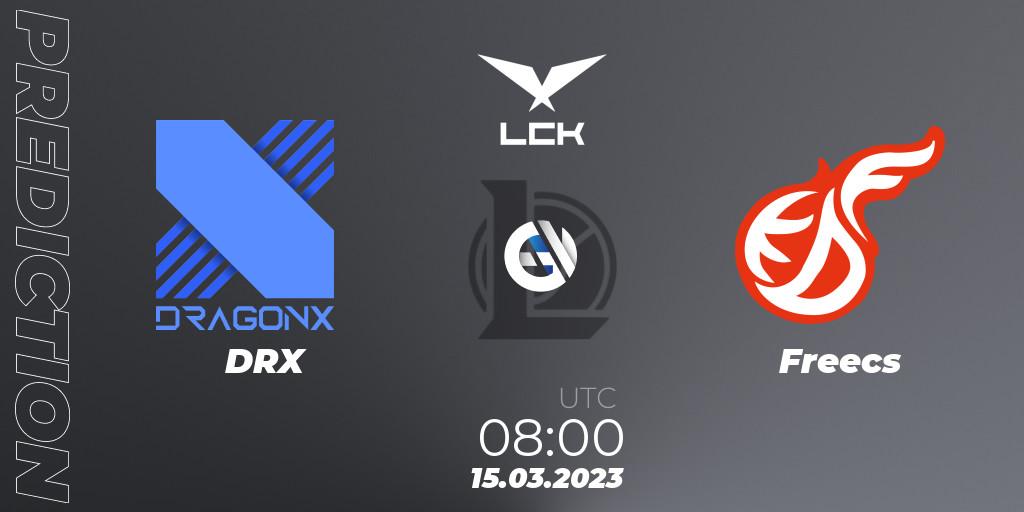 DRX vs Freecs: Match Prediction. 15.03.23, LoL, LCK Spring 2023 - Group Stage
