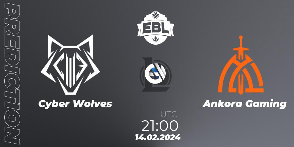 Cyber Wolves vs Ankora Gaming: Match Prediction. 14.02.24, LoL, Esports Balkan League Season 14