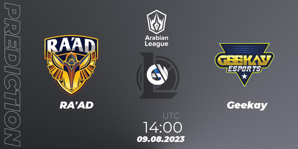 RA'AD vs Geekay: Match Prediction. 09.08.23, LoL, Arabian League Summer 2023 - Playoffs