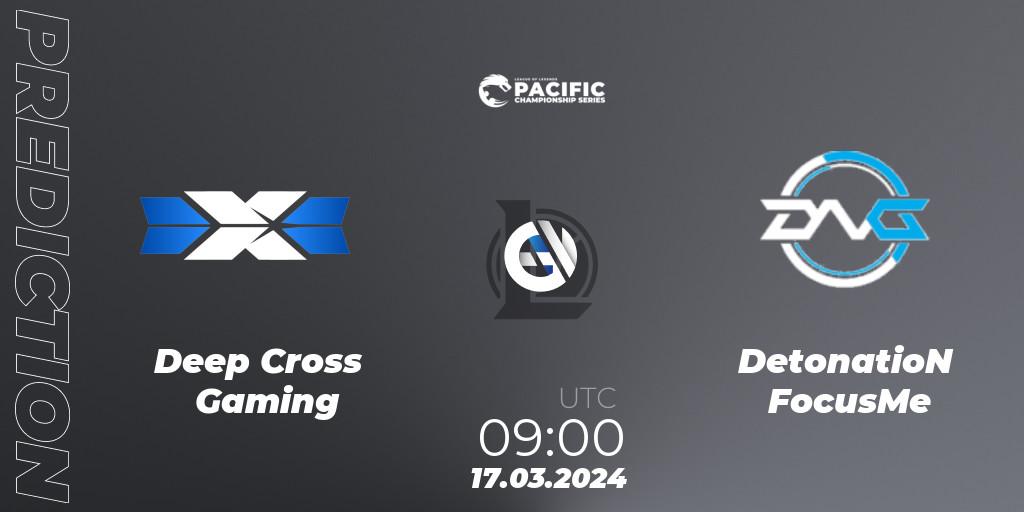 Deep Cross Gaming vs DetonatioN FocusMe: Match Prediction. 17.03.24, LoL, PCS Playoffs Spring 2024